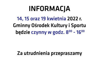 Zdjęcie do Informacja dotycząca godzin otwarcia Ośrodka