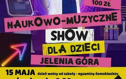 Zdjęcie do Wyjazd do Jeleniej G&oacute;ry &quot;Szaleni Naukowcy&quot;