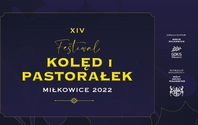 Zdjęcie do XIV Festiwal Kolęd i Pastorałek - Miłkowice 2022