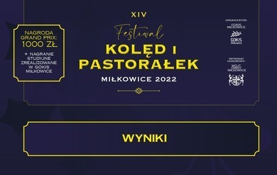 Zdjęcie do XIV Festiwal Kolęd i Pastorałek - Miłkowice 2022 - wyniki