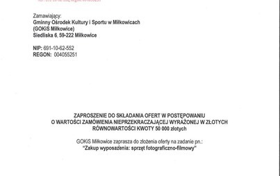 Zdjęcie do Zaproszenie do składania ofert na zadanie pn.:"Zakup wyposażenia: sprzęt fotograficzno-filmowy".