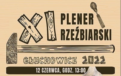 Zdjęcie do XI Plener Rzeźbiarski w Głuchowicach